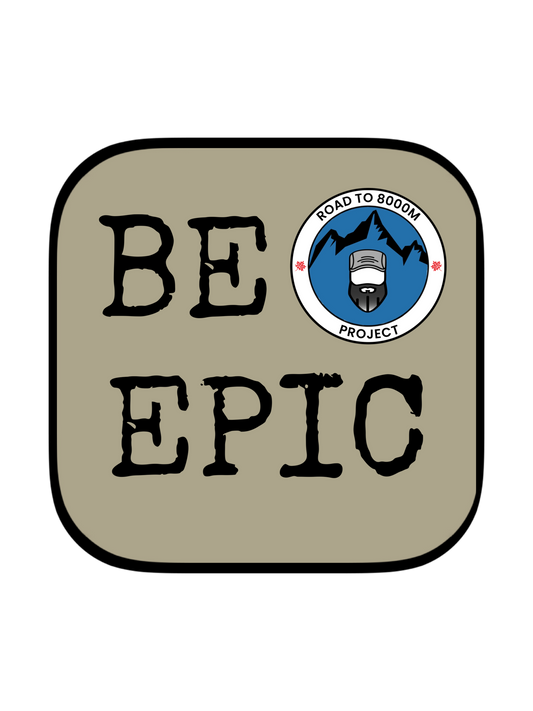 BE EPIC DECAL